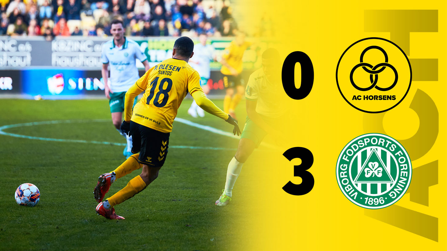 Highlights | AC Horsens 0 - 3 Viborg FF