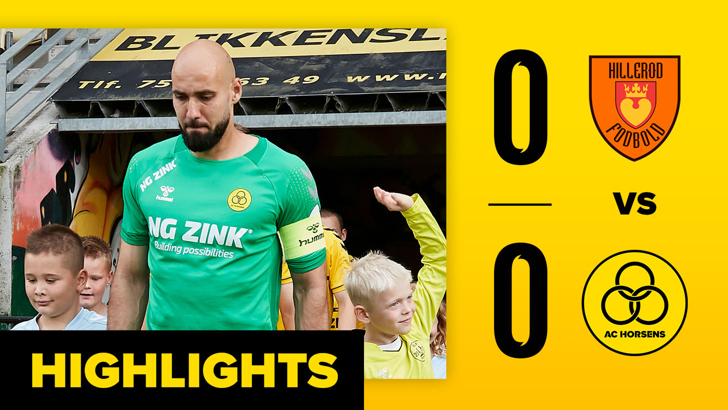 Highlights vs Hillerød Fodbold