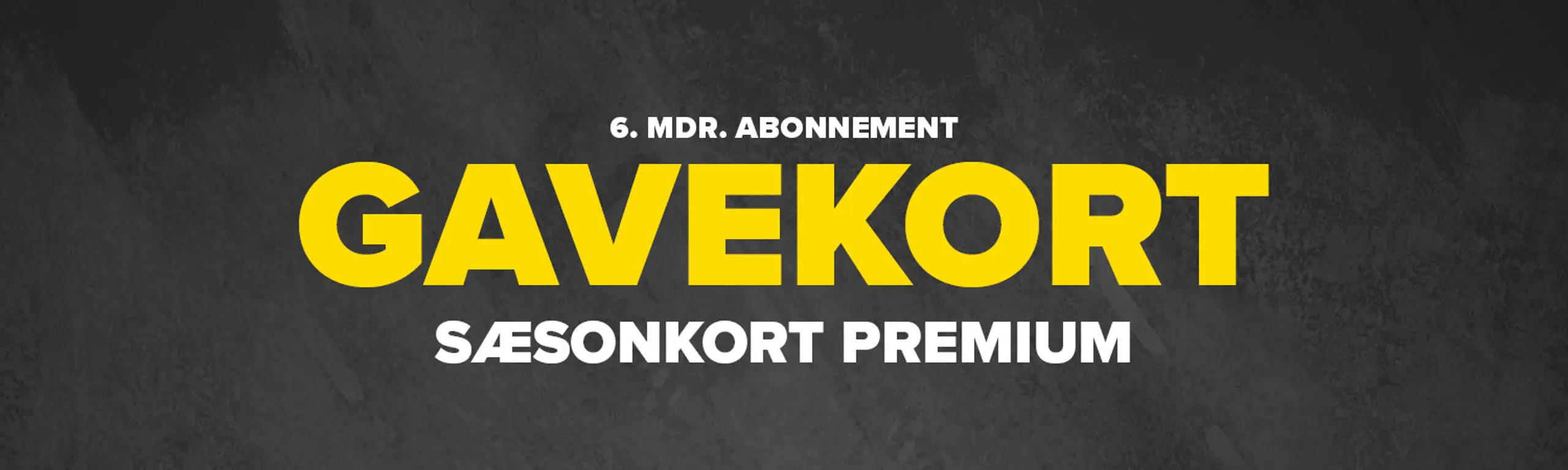 Gavekort Sæsonkort Premium